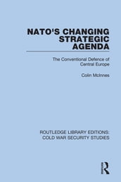 NATO s Changing Strategic Agenda