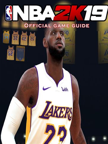 NBA 2K19 Guide & Game Walkthrough, Tips, Tricks, And More! - Leo