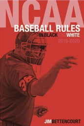 NCAA Baseball Rules in Black and White 2019-2020