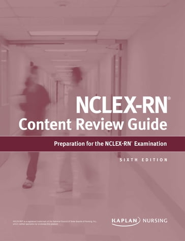 NCLEX-RN Content Review Guide - Kaplan Nursing