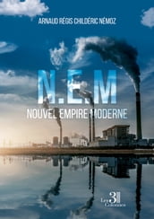 N.E.M - Nouvel Empire Moderne