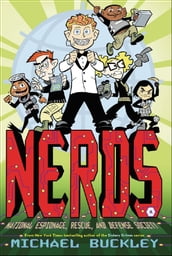 NERDS: National Espionage, Rescue, and Defense Society (Book One)