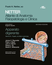 NETTER Atlante di anatomia fisiopatologia e clinica: Apparato digerente 3