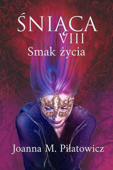 NICA VIII ~ Smak ycia - Joanna M. Pilatowicz