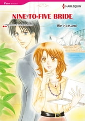 NINE-TO-FIVE BRIDE (Harlequin Comics)