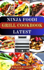 NINJA FOODI GRILL COOKBOOK LATEST