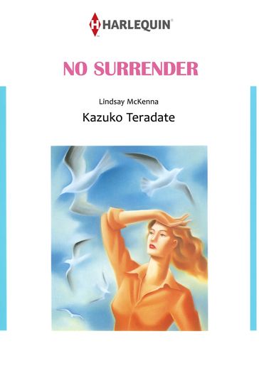 NO SURRENDER (Harlequin Comics) - Lindsay McKenna