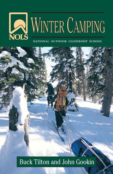 NOLS Winter Camping - Buck Tilton - John Gookin