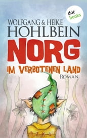 NORG - Erster Roman: Im verbotenen Land