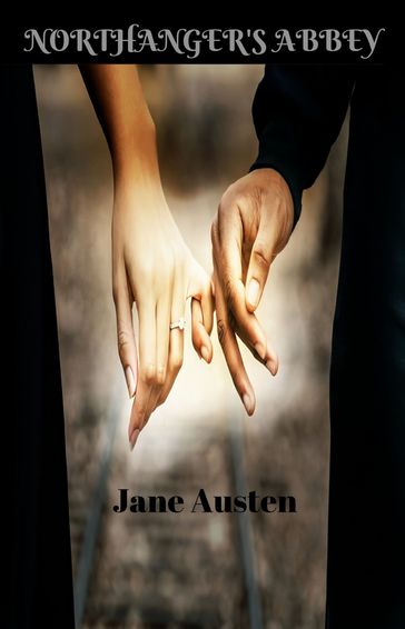 NORTHANGER'S ABBEY - Austen Jane