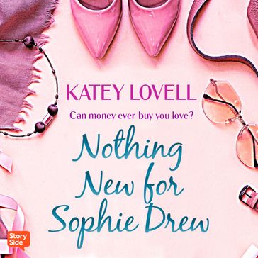 NOTHING NEW FOR SOPHIE DREW - Katey Lovell