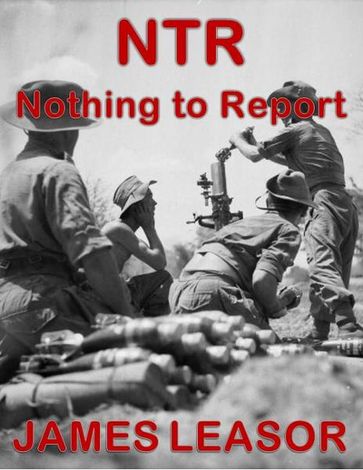 NTR: Nothing to Report - James Leasor