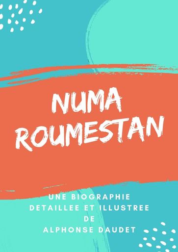 NUMA ROUMESTAN - Alphonse Daudet