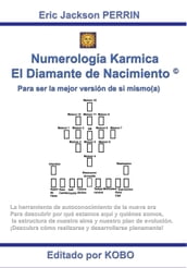 NUMEROLOGIA KARMICA - EL DIAMANTE DE NACIMIENTO
