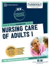 NURSING CARE OF ADULTS I