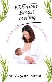 NUTRITIOUS BREASTFEEDING