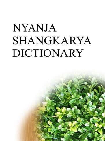 NYANJA SHANGKARYA DICTIONARY - Remem Maat