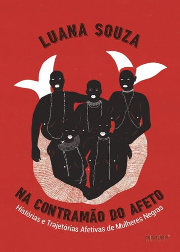 Na Contramão do Afeto - Luana Souza