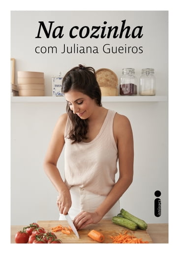 Na cozinha - Juliana Gueiros