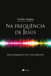 Na frequência de Jesus