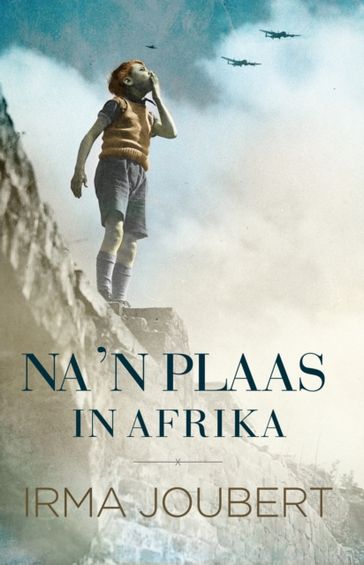 Na 'n plaas in Afrika - Irma Joubert