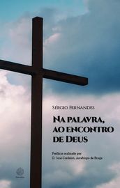 Na palavra, ao encontro de Deus