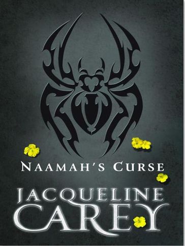 Naamah's Curse - Jacqueline Carey