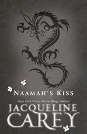 Naamah's Kiss - Jacqueline Carey