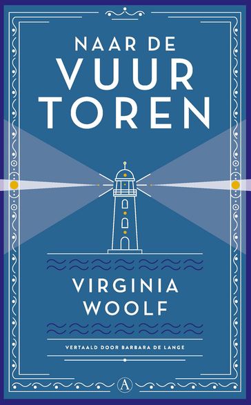 Naar de vuurtoren - Virginia Woolf