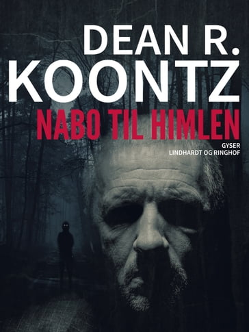 Nabo til himlen - Dean R. Koontz