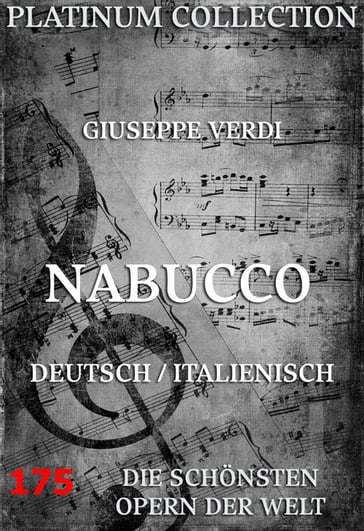 Nabucco - Giuseppe Verdi - Temistocle Solera