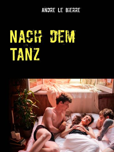 Nach dem Tanz - Andre Le Bierre