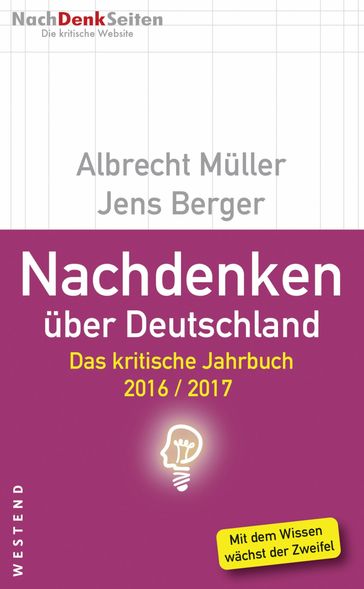 Nachdenken über Deutschland - Jens Berger - Albrecht Muller