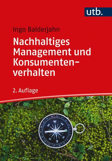 Nachhaltiges Management und Konsumentenverhalten - Ingo Balderjahn