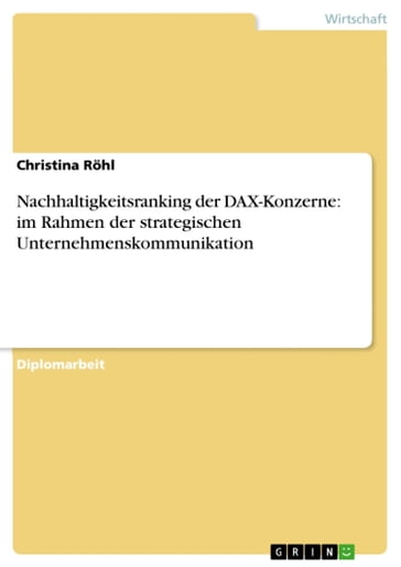 Nachhaltigkeitsranking der DAX-Konzerne: im Rahmen der strategischen Unternehmenskommunikation - Christina Rohl