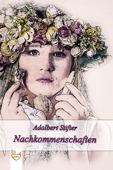 Nachkommenschaften - Adalbert Stifter