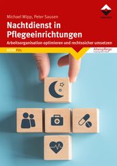 Nachtdienst in Pflegeeinrichtungen