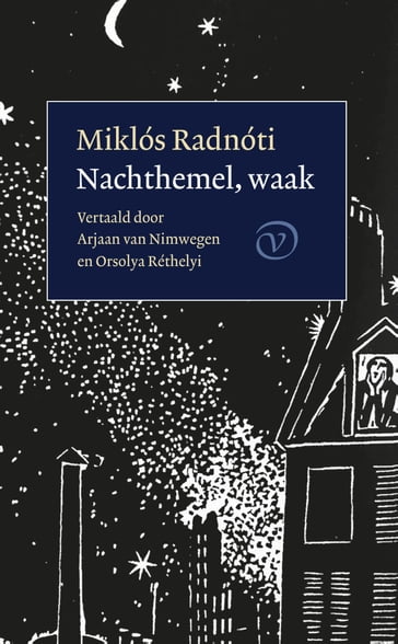 Nachthemel, waak - Miklós Radnóti