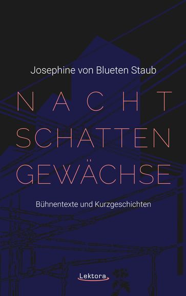 Nachtschattengewächse - Josephine von Blueten Staub