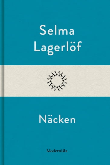 Nacken - Selma Lagerlof - Lars Sundh