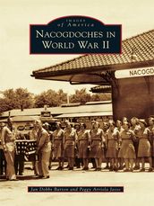 Nacogdoches in World War II