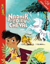 Nadhir et le dieu Cheval