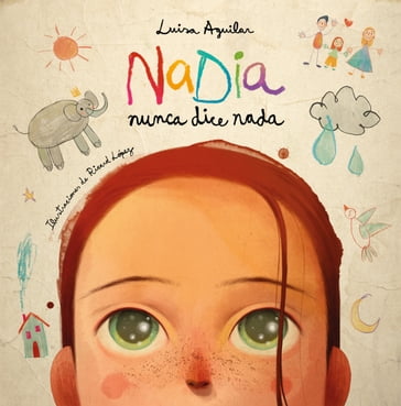 Nadia nunca dice nada - Luisa Aguilar