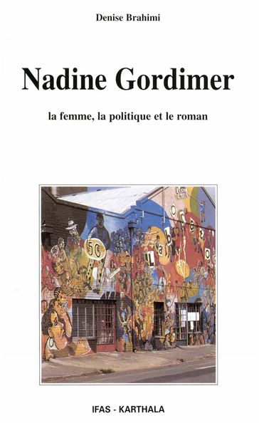 Nadine Gordimer - Denise Brahimi