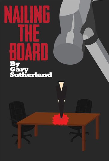 Nailing The Board - Gary Sutherland