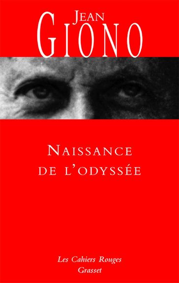 Naissance de l'Odyssée - Jean Giono