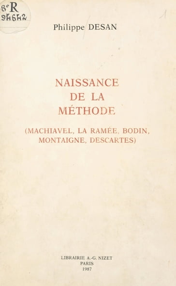 Naissance de la méthode - Philippe Desan