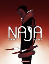 Naja - Tome 3