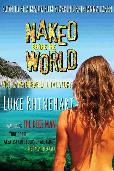 Naked Before the World - Luke Rhinehart