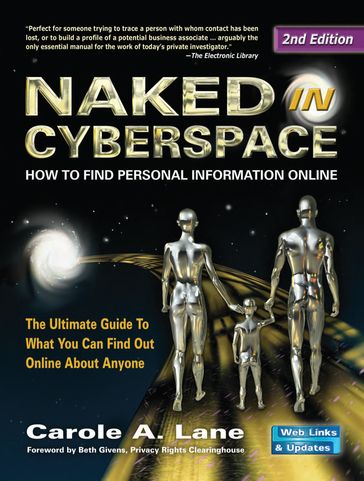 Naked in Cyberspace, Second Edition - Carole A. Lane